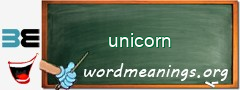 WordMeaning blackboard for unicorn
